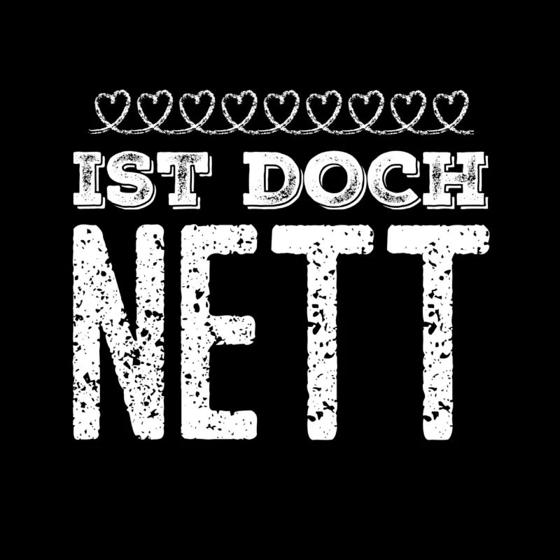 ist doch nett