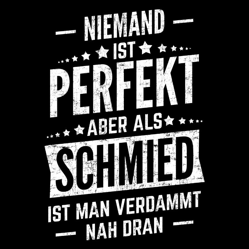 Schmied Schmiedekunst lustiger Spruch Geschenkidee