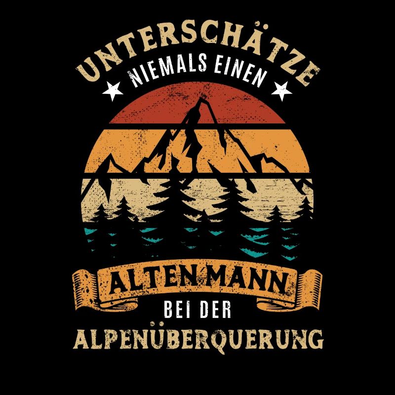 Unterschätze nie einen alten Mann Alpenüberquerung