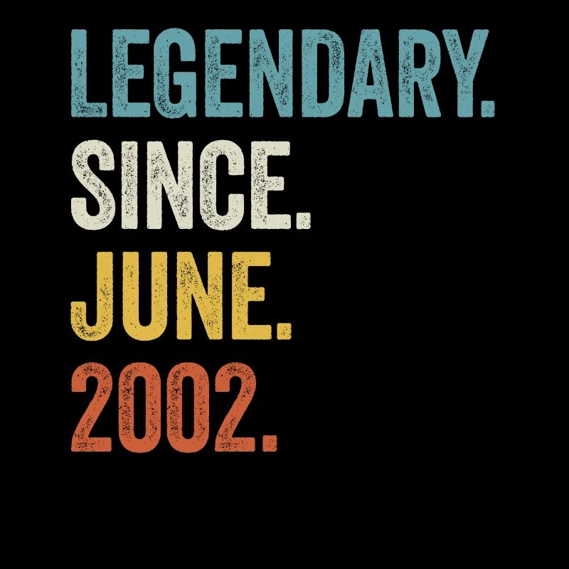 21 Years Old Legendary Since June 2002 21st