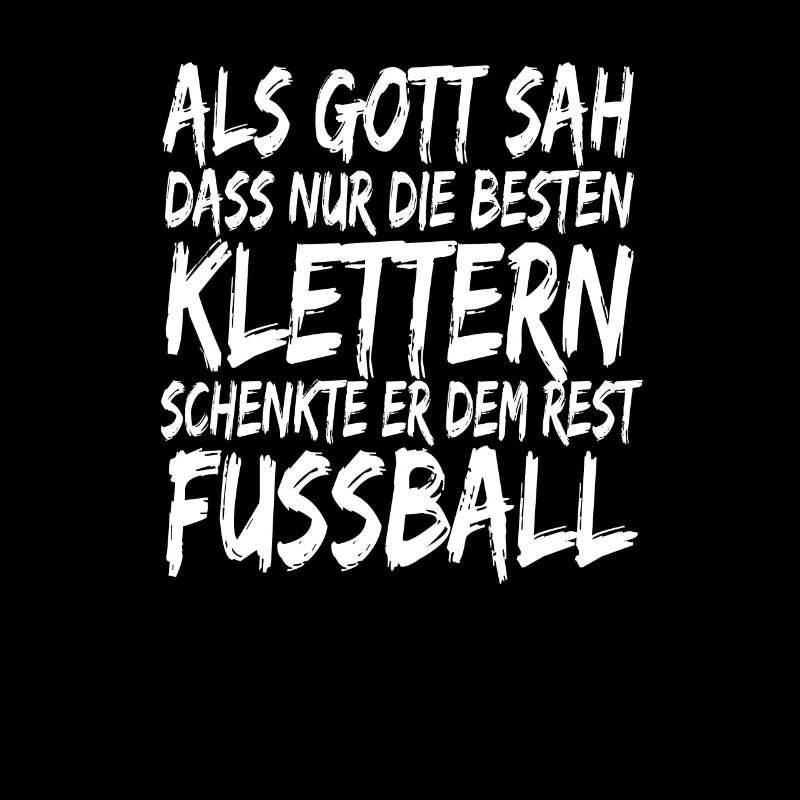 Klettern Gott Sportklettern Spruch Boulderwand