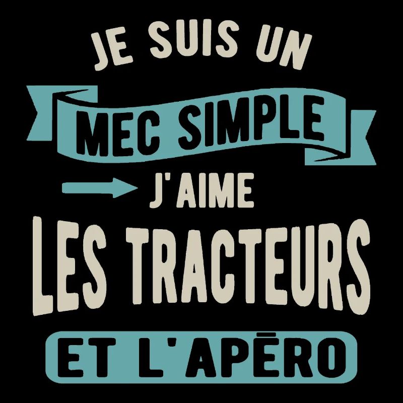 Un mec simple, tracteurs et apéro
