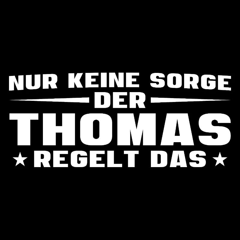 Keine Sorge Thomas regelt das