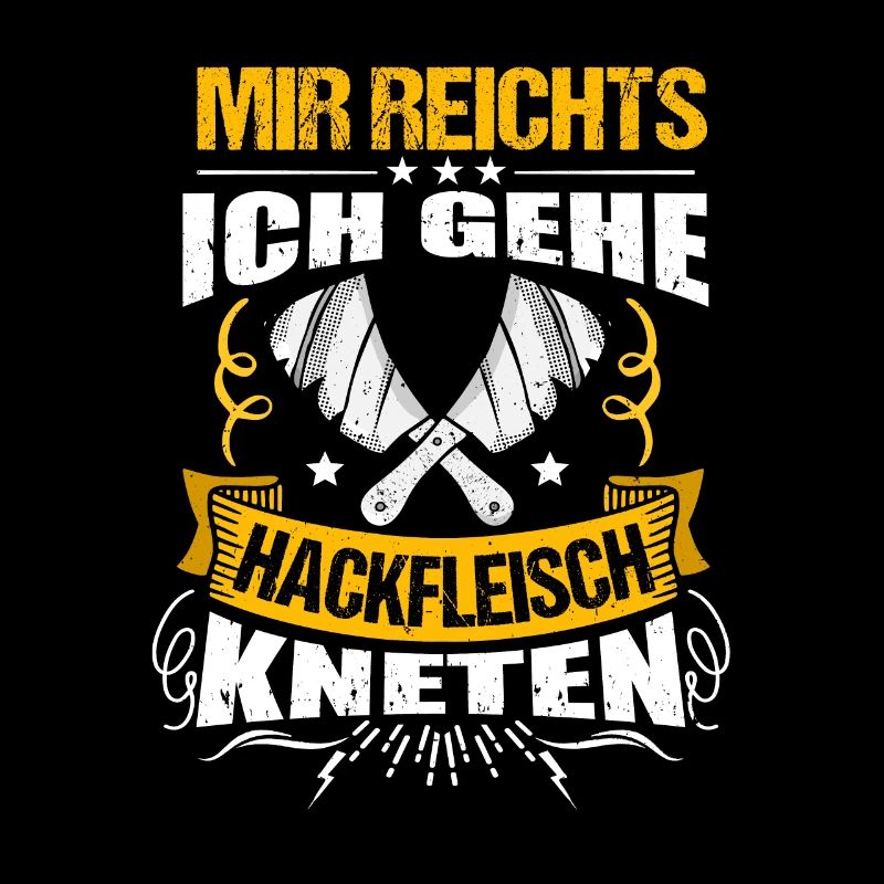 Metzger Fleischer Mir reichts ich gehe Hackfleisch