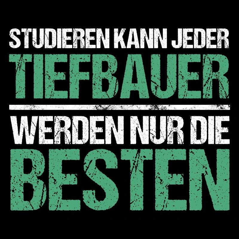 Anyone can study - Tiefbauer Edition