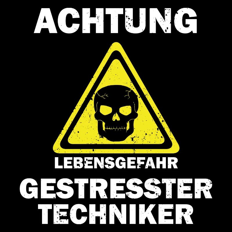 Techniker Lebensgefahr - Geschenk