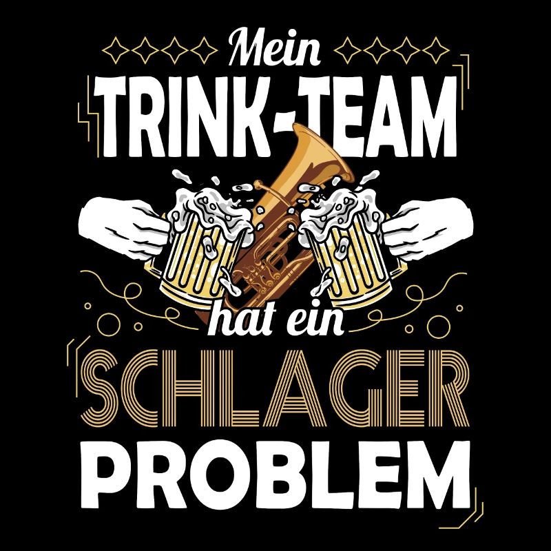 Mein Trink-Team hat ein Schlager Problem