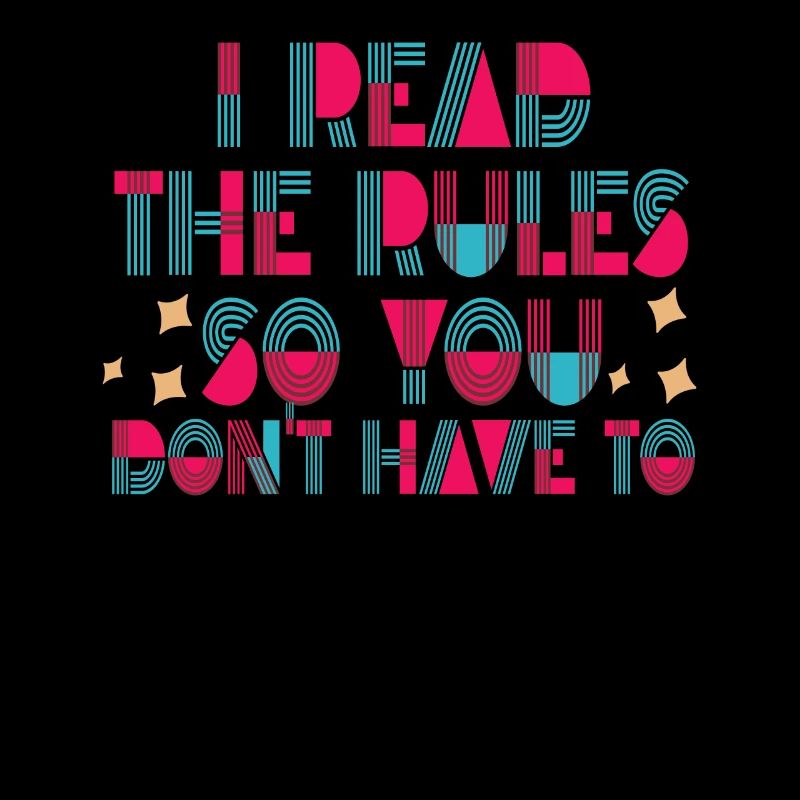 I Read The Rules So You Dont Have To