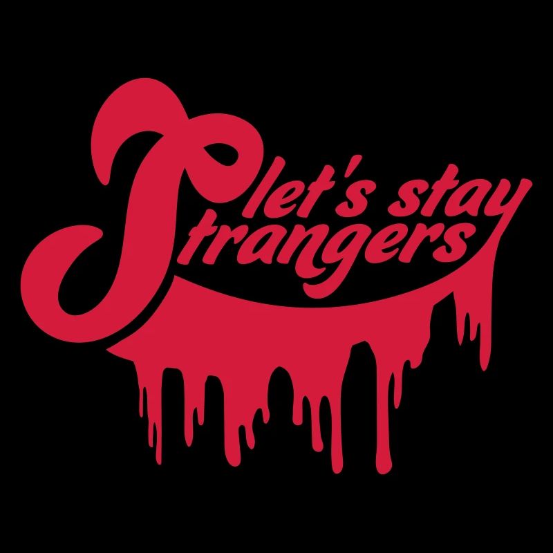 Citation Restons Strangers