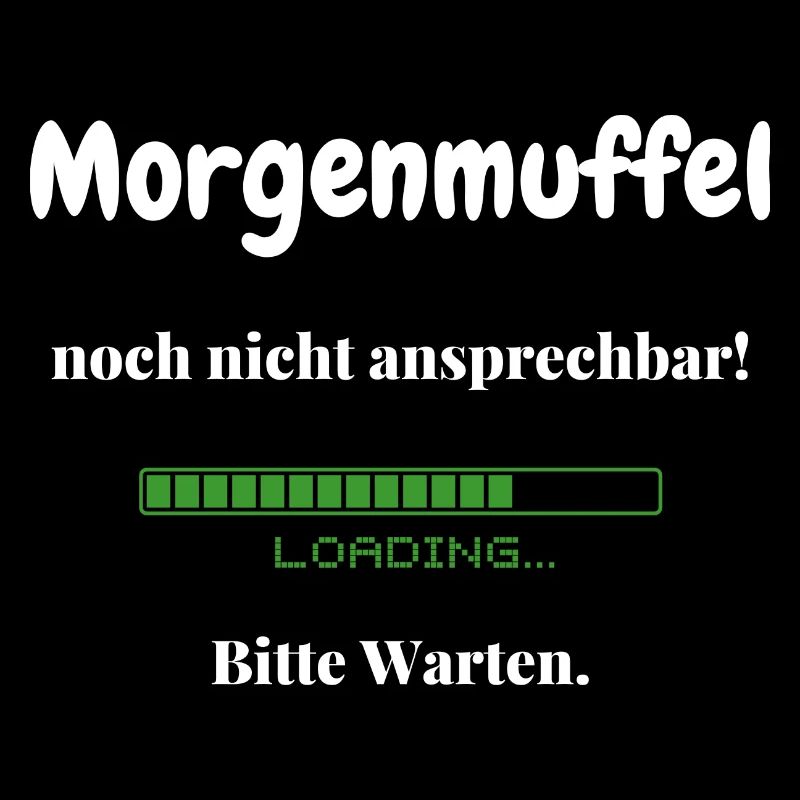 Morgenmuffel noch nicht ansprechbar