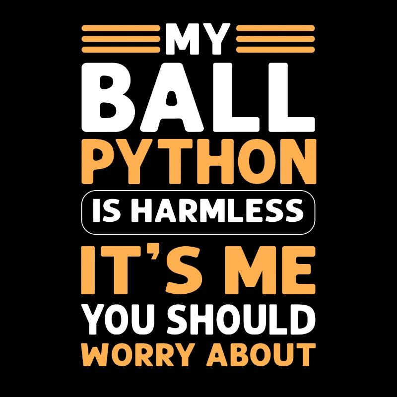 My ball python is harmless. Royal Python