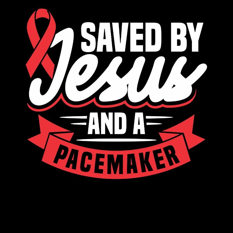 Saved by Jesus and a pacemaker.