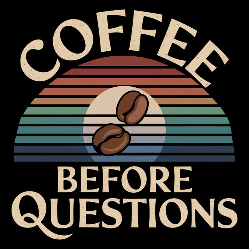 Coffee Before Questions 13