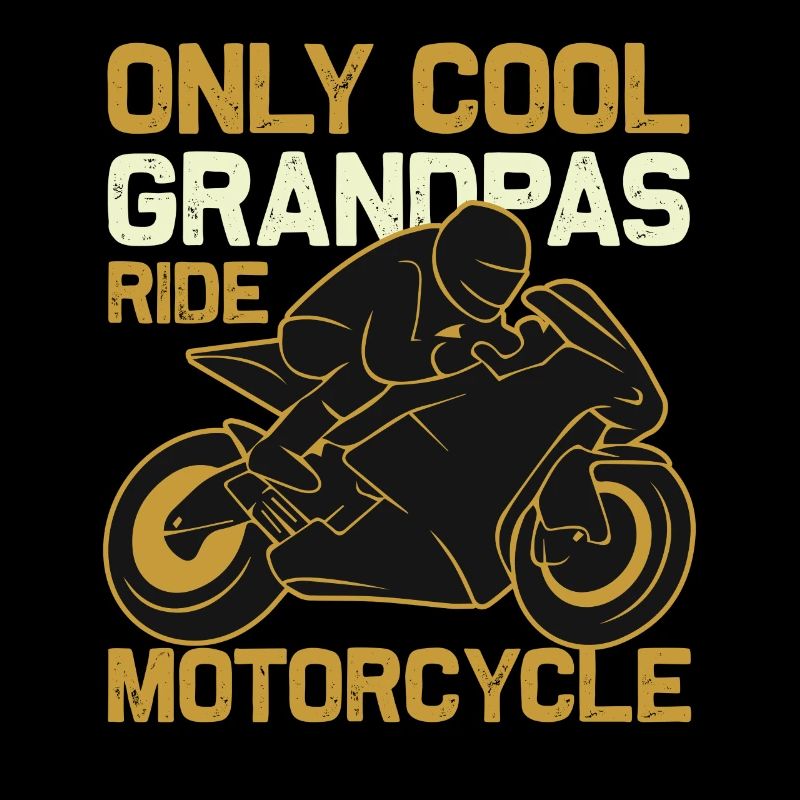 Nur coole Großväter sind Biker