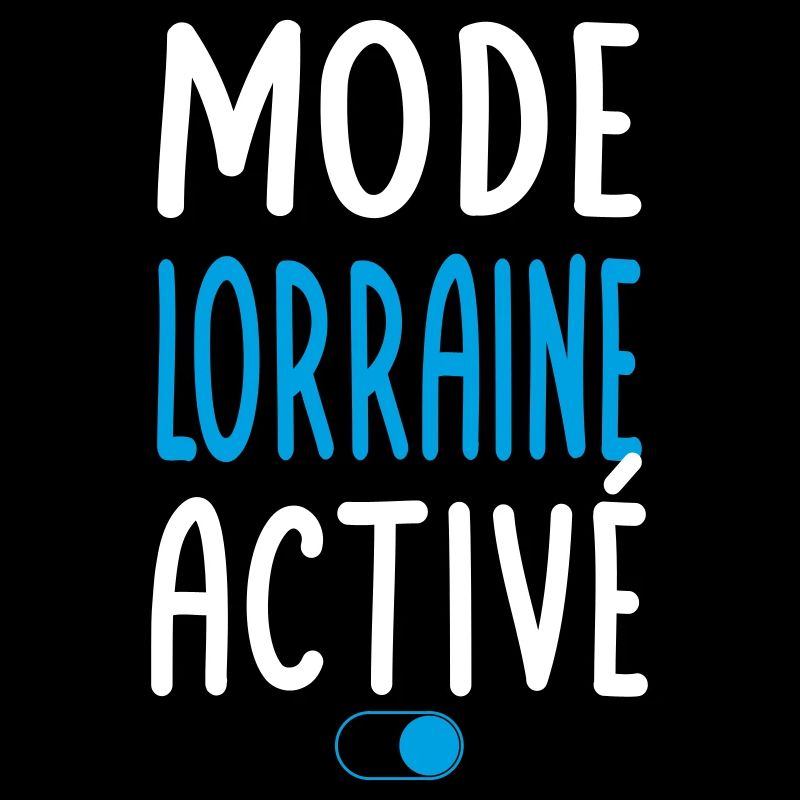Mode Lorraine Activé - Idée Cadeau