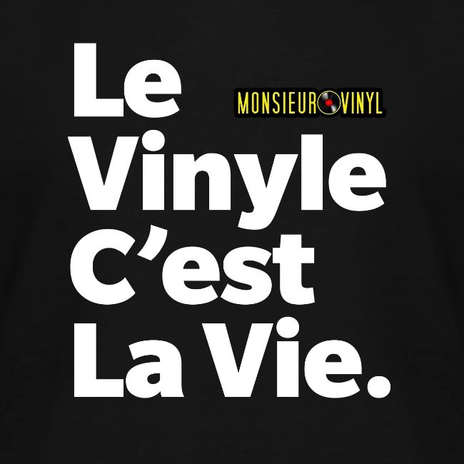 Le Vinyle C'est La Vie
