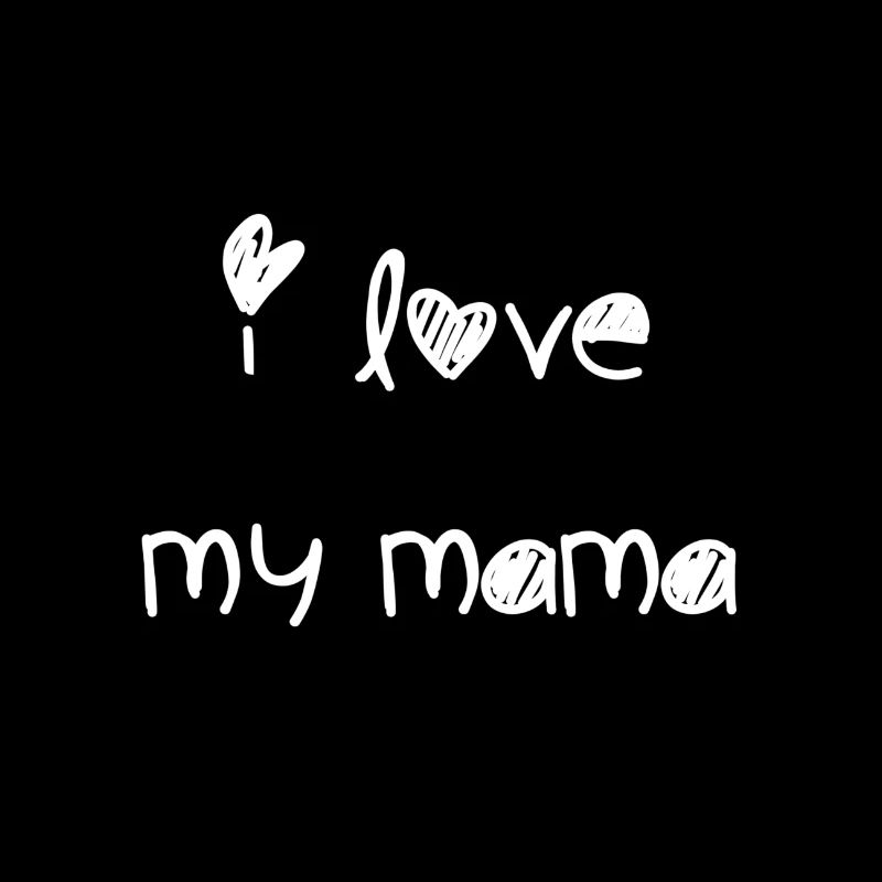 i love mama white