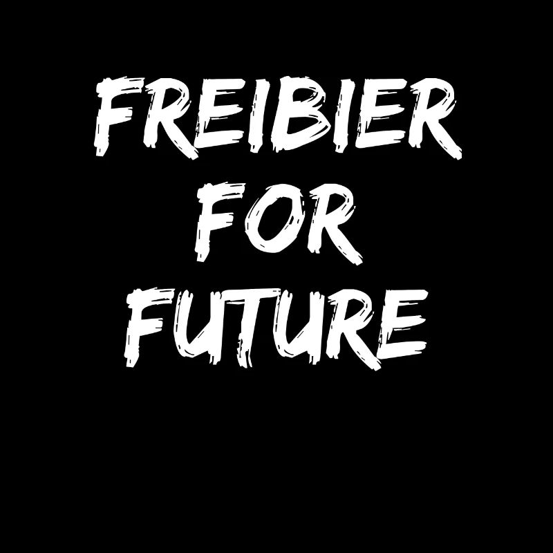 Freibier for future