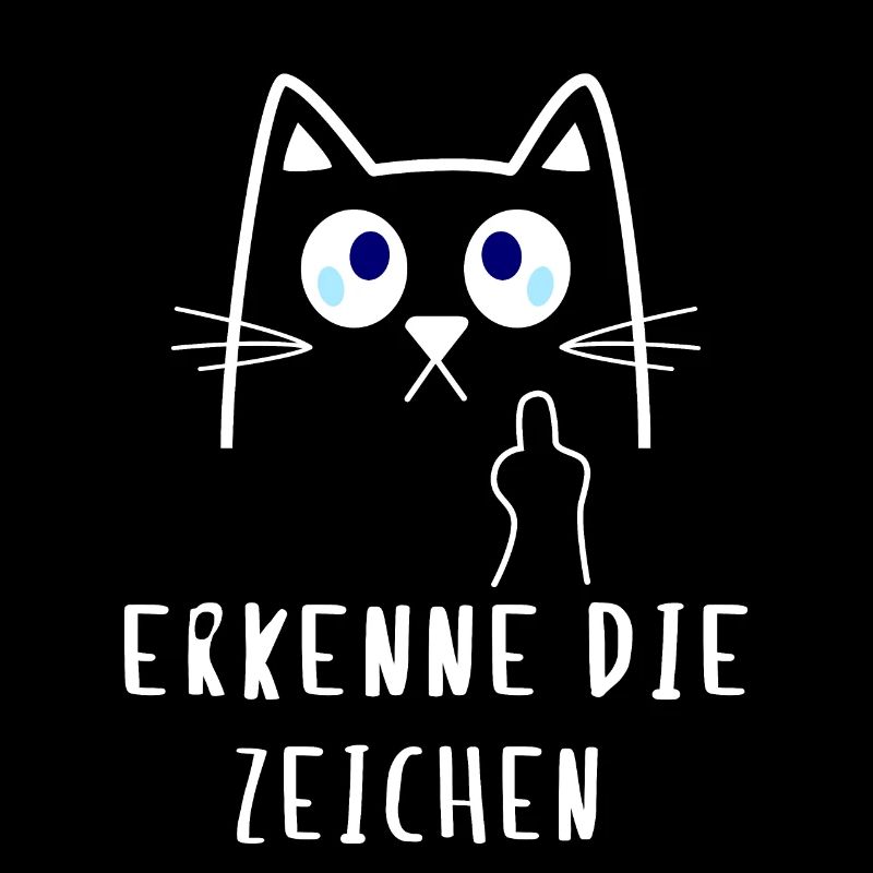 Erkenne die Zeichen - Katzen Design Mittelfinger