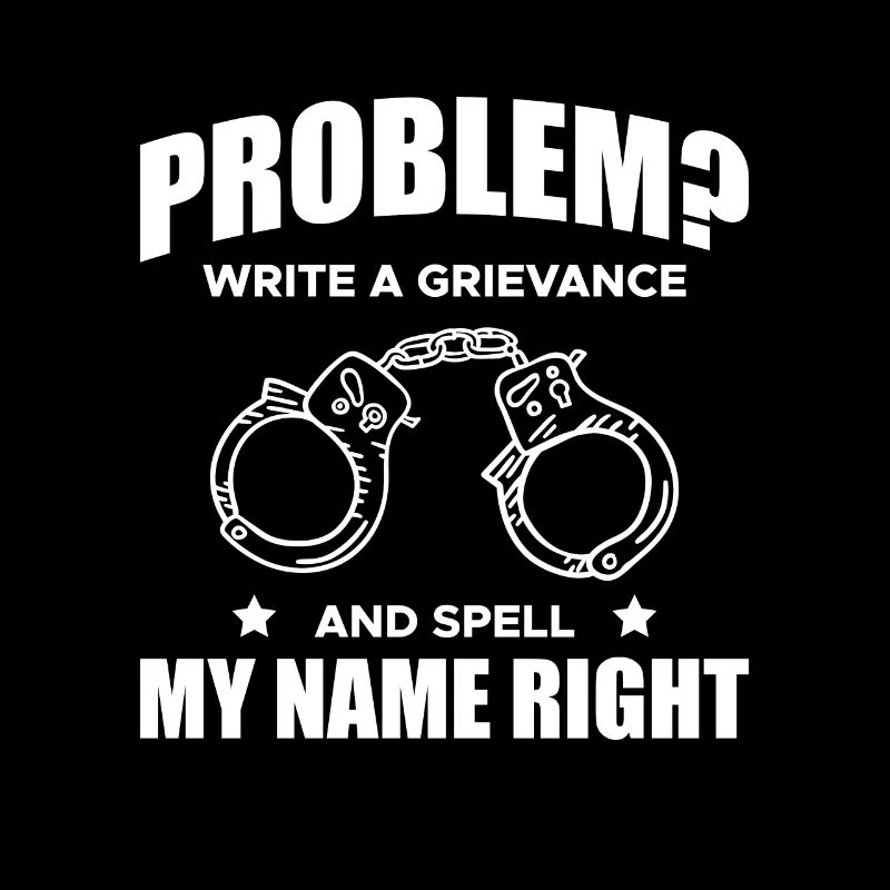 Problem? Write a grievance and spell ...