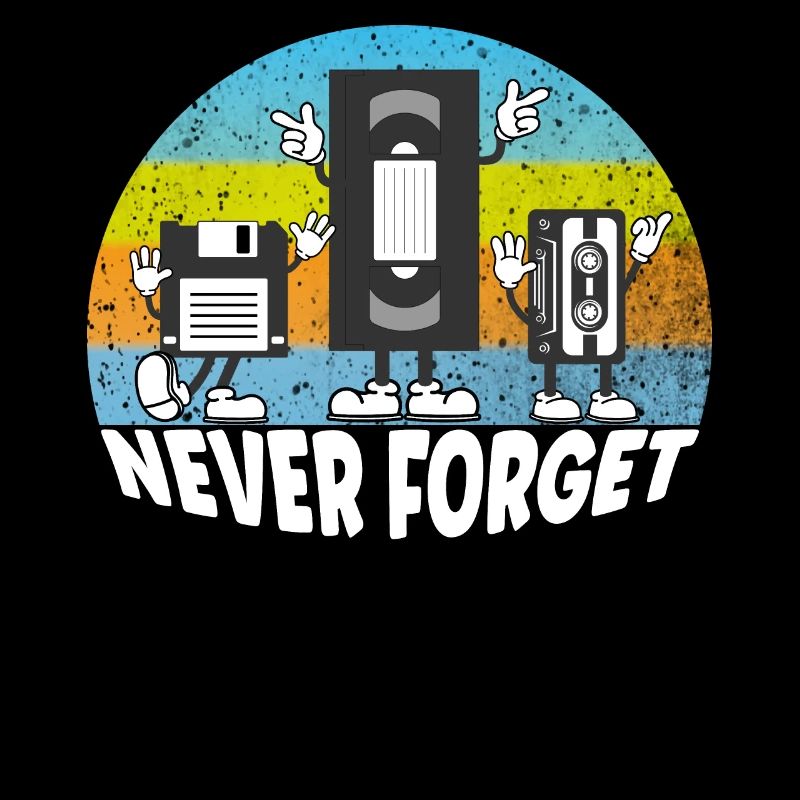 Never forget disk vhs casette - good old times