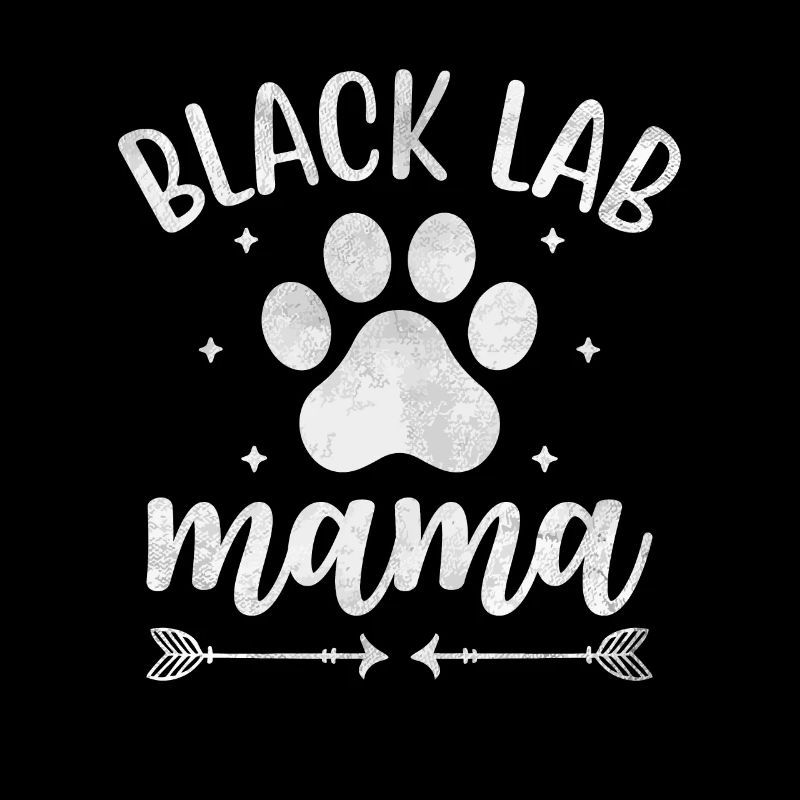 Black Lab Mama Labrador Retriever Dog Lover