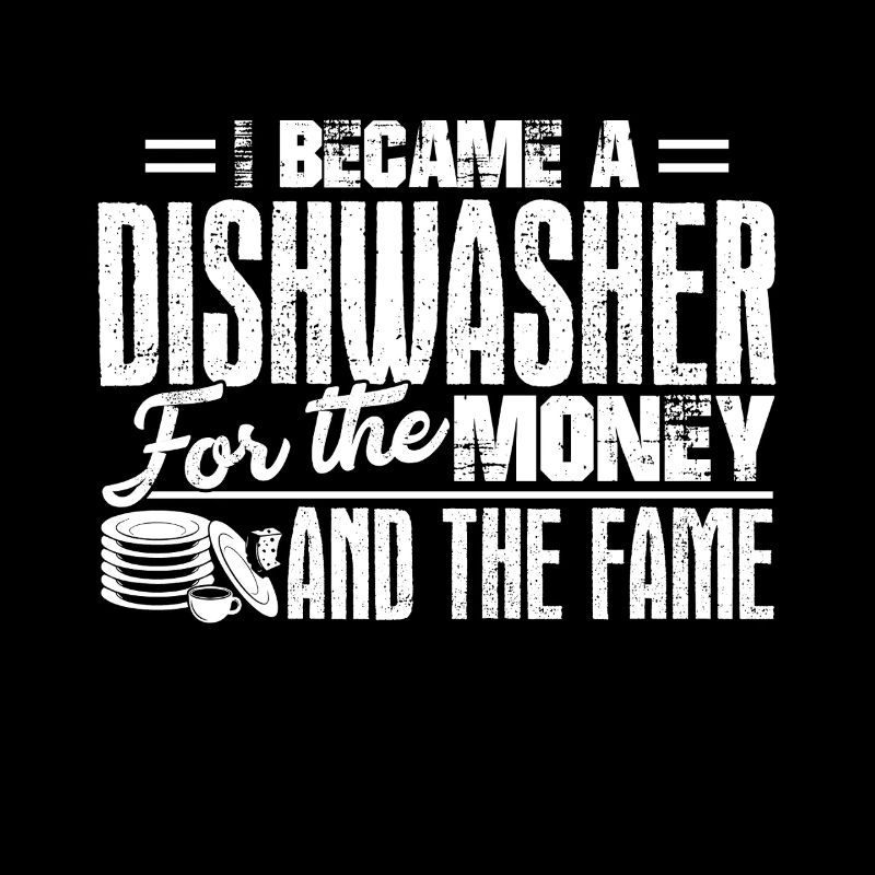 Dishwasher I Became A Dishwasher