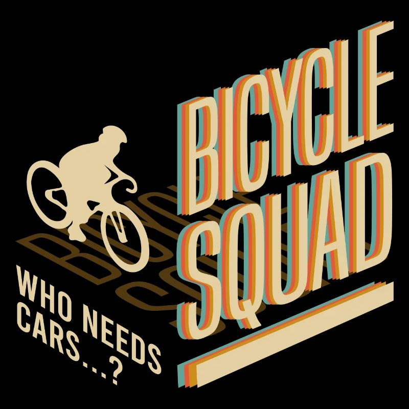 Bicycle Squad Funny Saying Cyclist Cardio