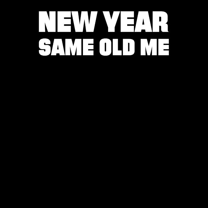 Neues Jahr Same Me