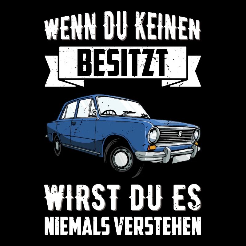Schiguli Lada Russland Auto Lustiger Spruch