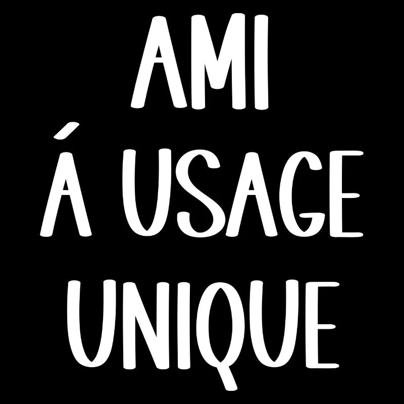 ami à usage unique