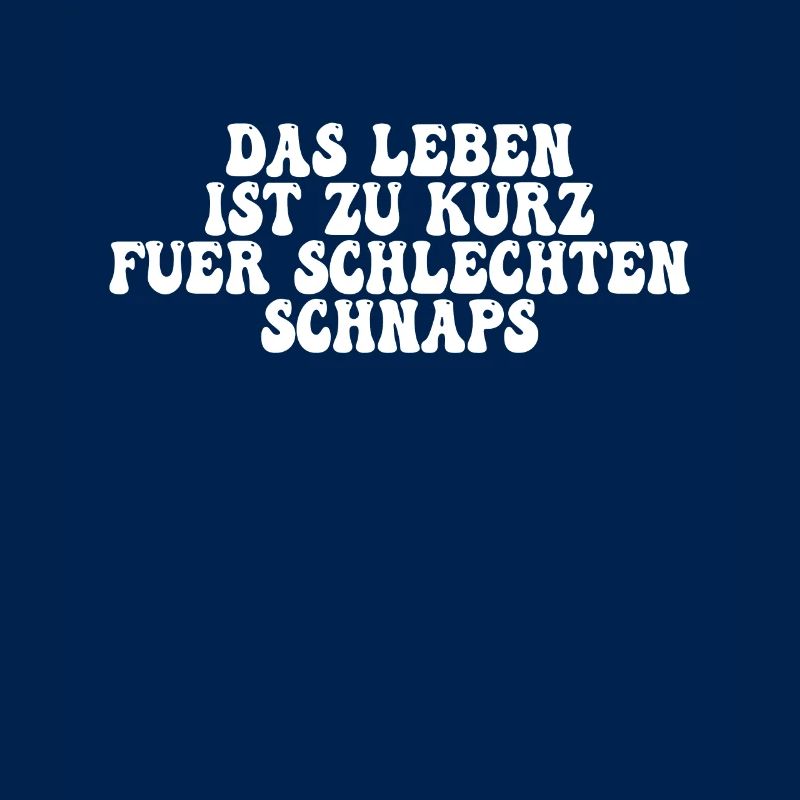 Schnaps Spruch
