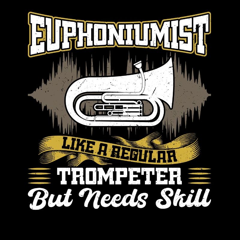 Euphoniumist - Like A Trumpeter But Needs Skill