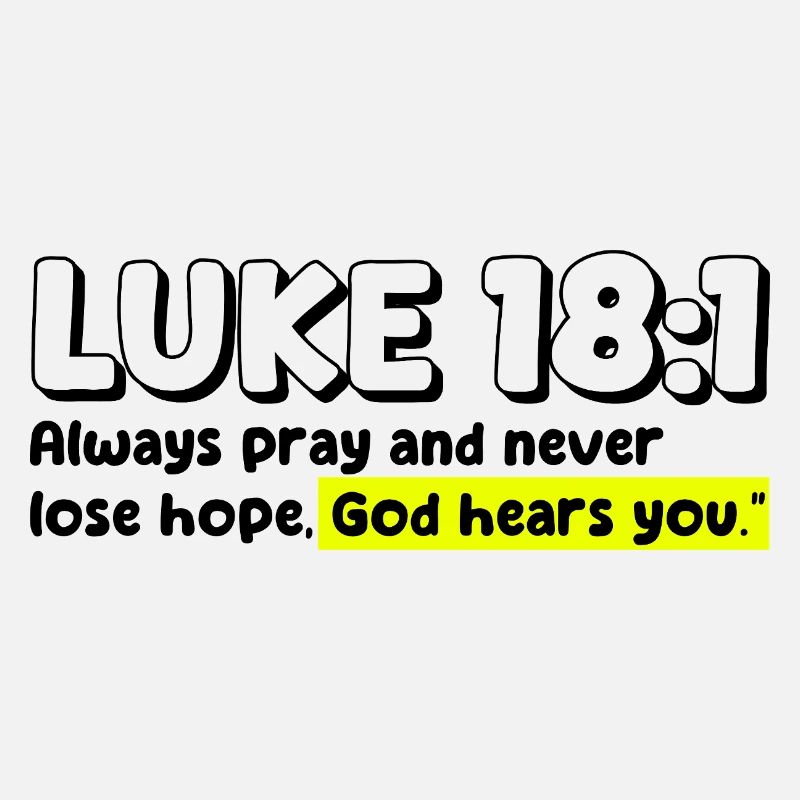 Luke 18:1 | Bible Quote