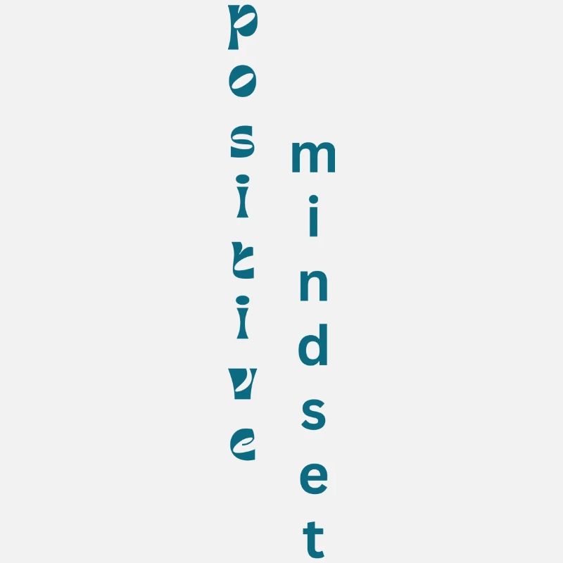 Positive Mindset