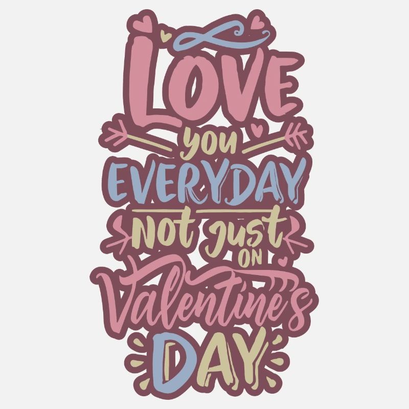 Tägliche Liebe, nicht Valentinstag
