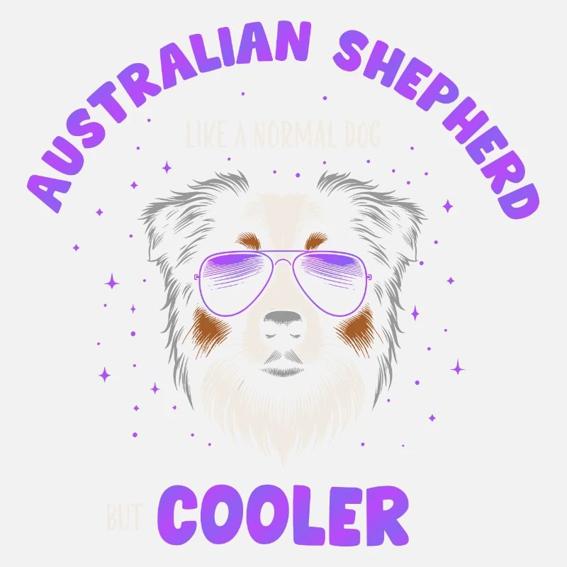 Aussie - comme un chien normal mais violet plus frais