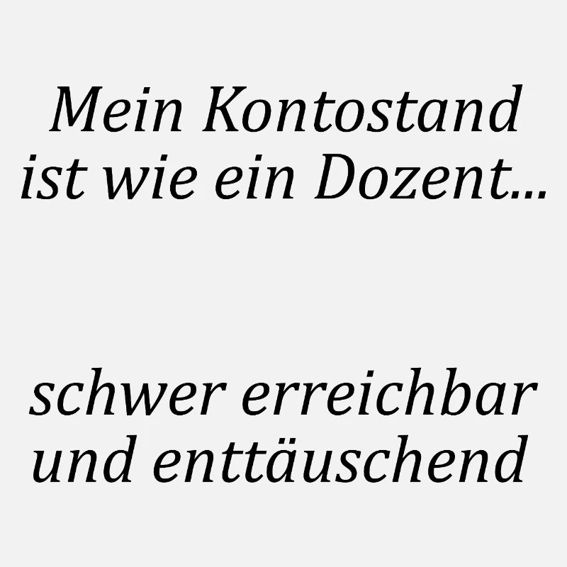 Unispruch "wie ein Dozent" Geschenk, Studenten