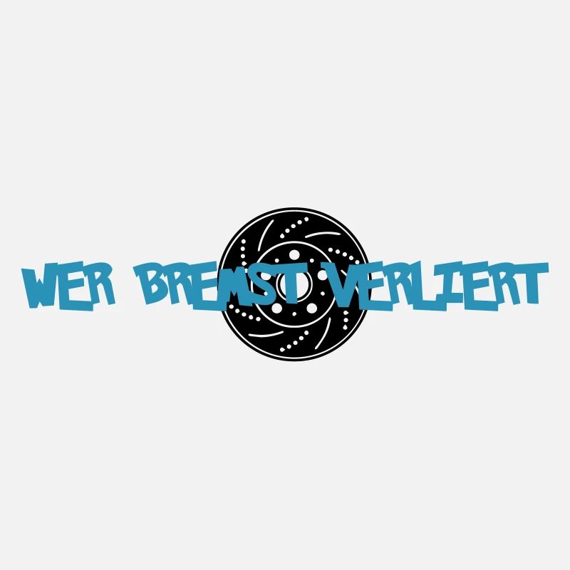 Wer Bremst Verliert