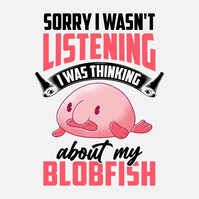 Was distracted by blobfish funny blobfish