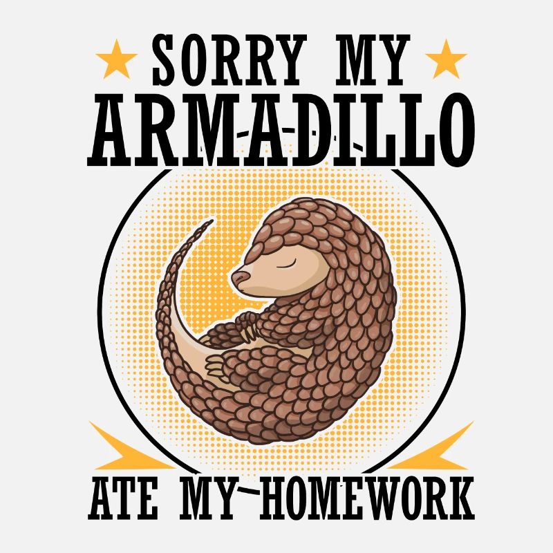 Armadillo ate homework Armadillo