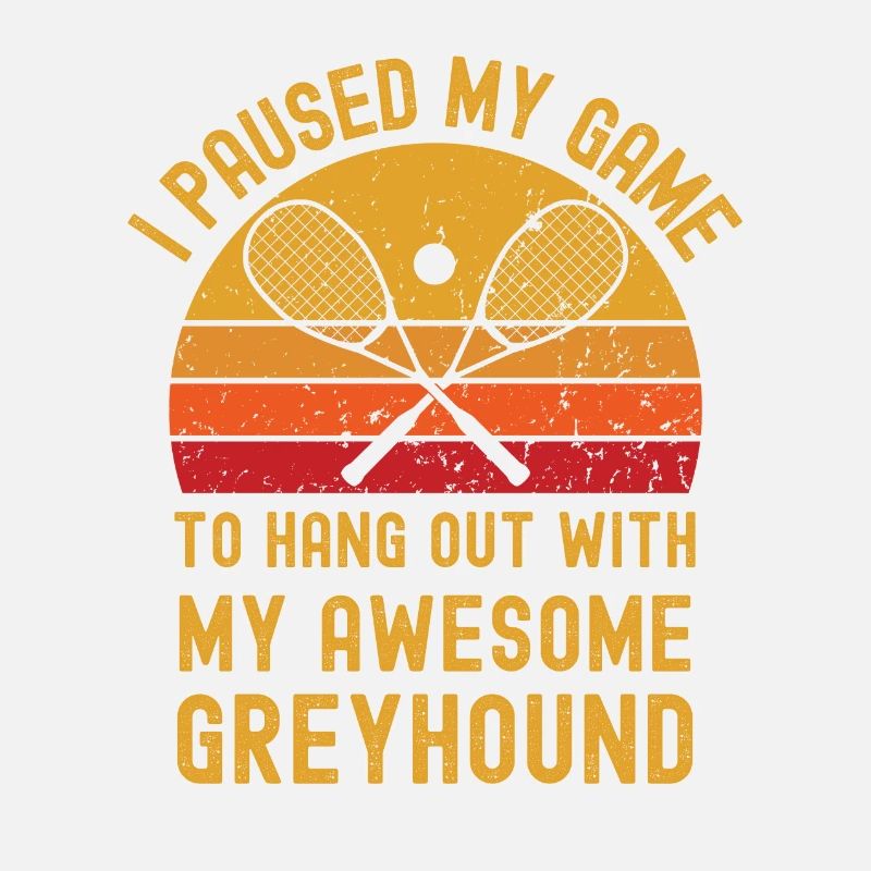 Squash and Greyhound