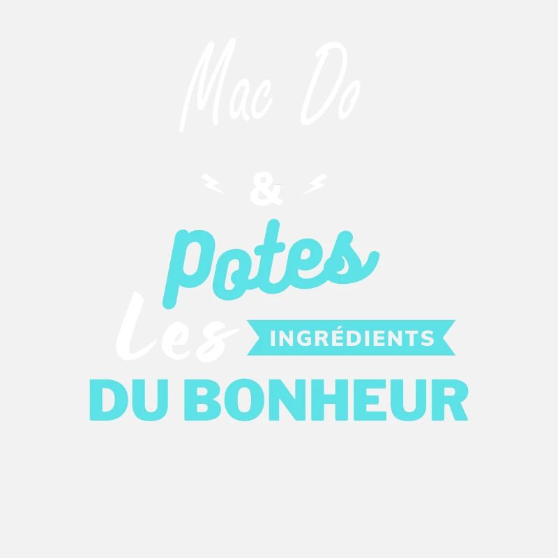 potes les ingrédients du bonheur Mac Do