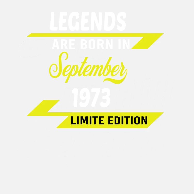LEGENDS ARE BORN IN 1973 GEBURTSTAGSGESCHENK