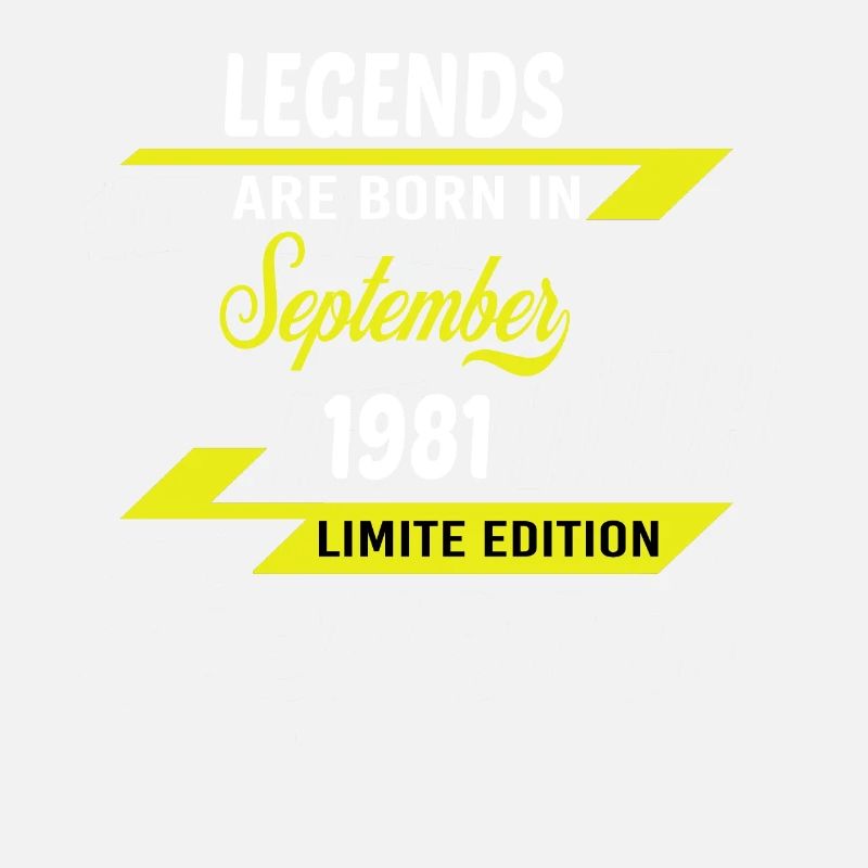 LEGENDS ARE BORN IN 1981 GEBURTSTAGSGESCHENK
