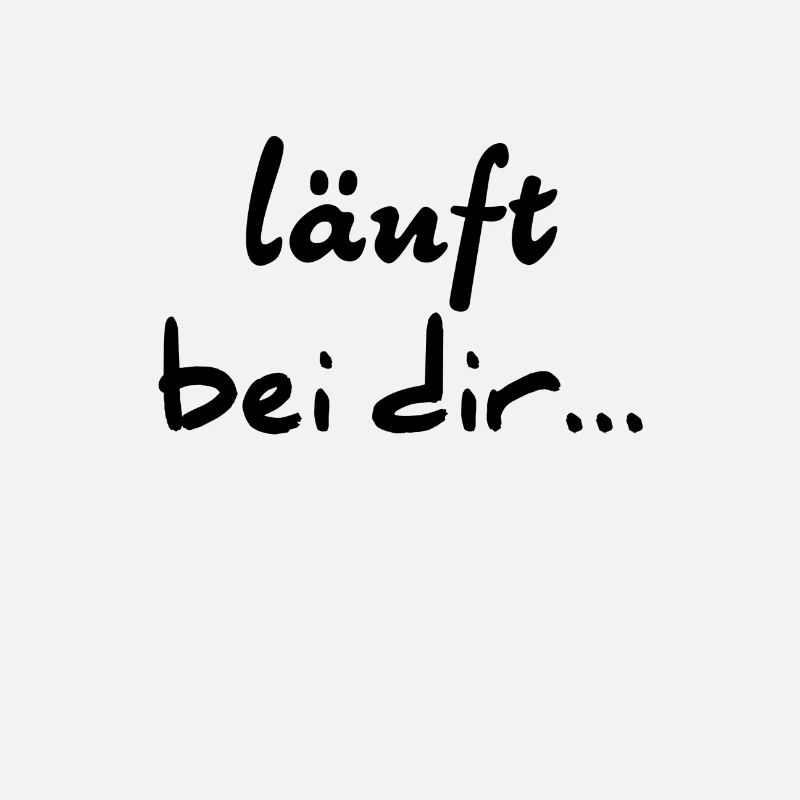 Läuft bei dir