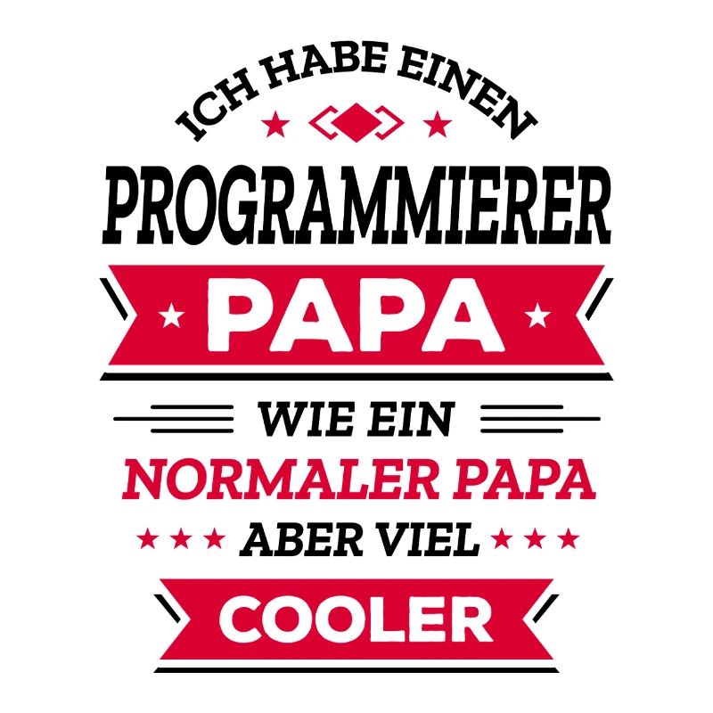 PROGRAMMIERER PAPA: COOL, TECH, DIGITAL, INNOVATIV