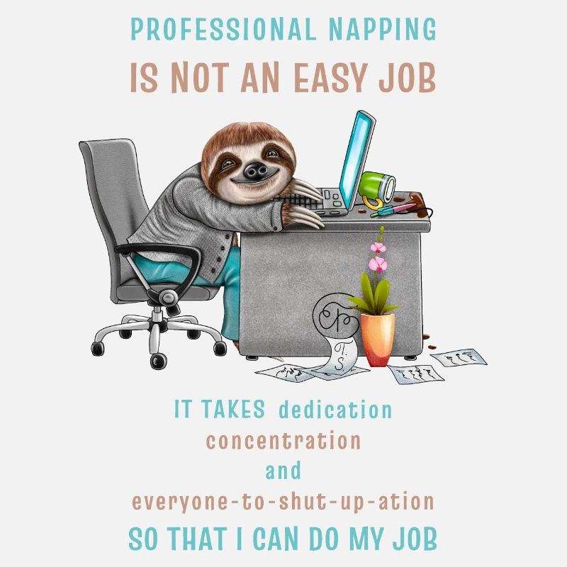 Lustiges Faultier Spruch Professional Napping