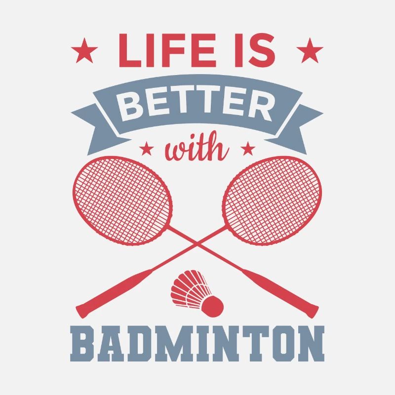 Das Leben ist besser mit Badminton