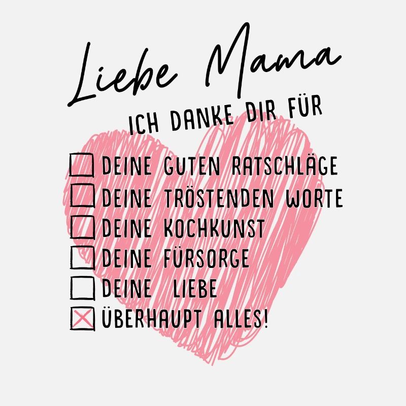 Liebe Mama, ich danke dir